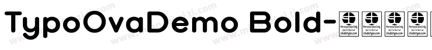 TypoOvaDemo Bold字体转换